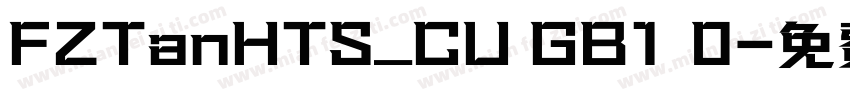 FZTanHTS_CU GB1 0字体转换